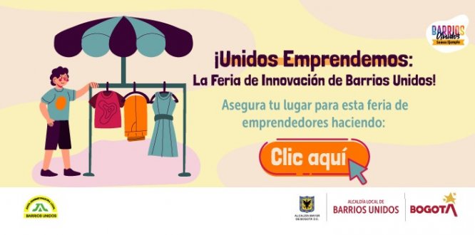 ¡Unidos Emprendemos: ¡La Feria de Innovación de Barrios Unidos!