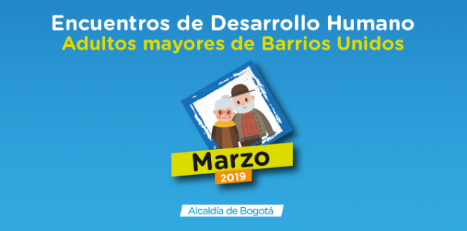 Encuentros de Desarrollo Humano en Barrios Unidos