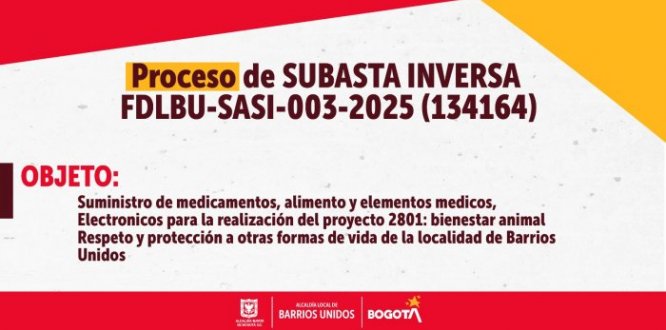 Publicación de Proceso de Subasta Inversa FDLBU-SASI-003-2025 (134164)