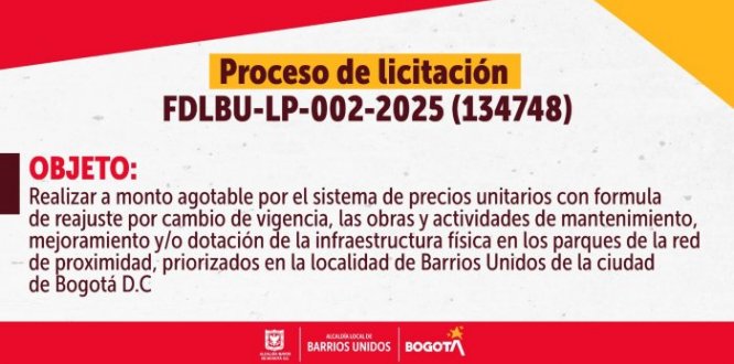 La Alcaldía Local de Barrios Unidos informa sobre la apertura del Proceso de licitación FDLBU-LP-002-2025 (134748)