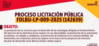 La Alcaldía Local de Barrios Unidos informa sobre la apertura del Proceso de Licitación No. FDLBU-LP-009-2025 (142639).