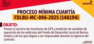 La Alcaldía Local de Barrios Unidos informa sobre el Proceso de Mínima cuantía FDLBU-MC-006-2025 (146194)