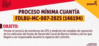 Proceso de mínima cuantía FDLBU-MC-007-2025 (146194)